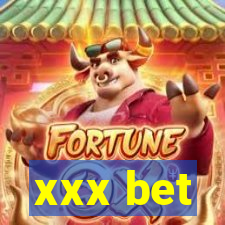 xxx bet